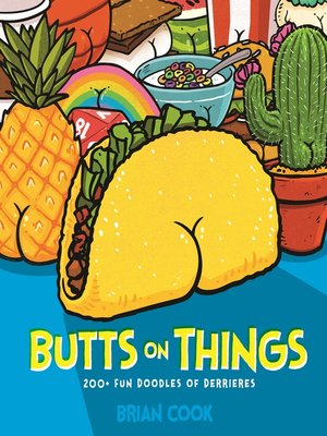 cover image of Butts on Things